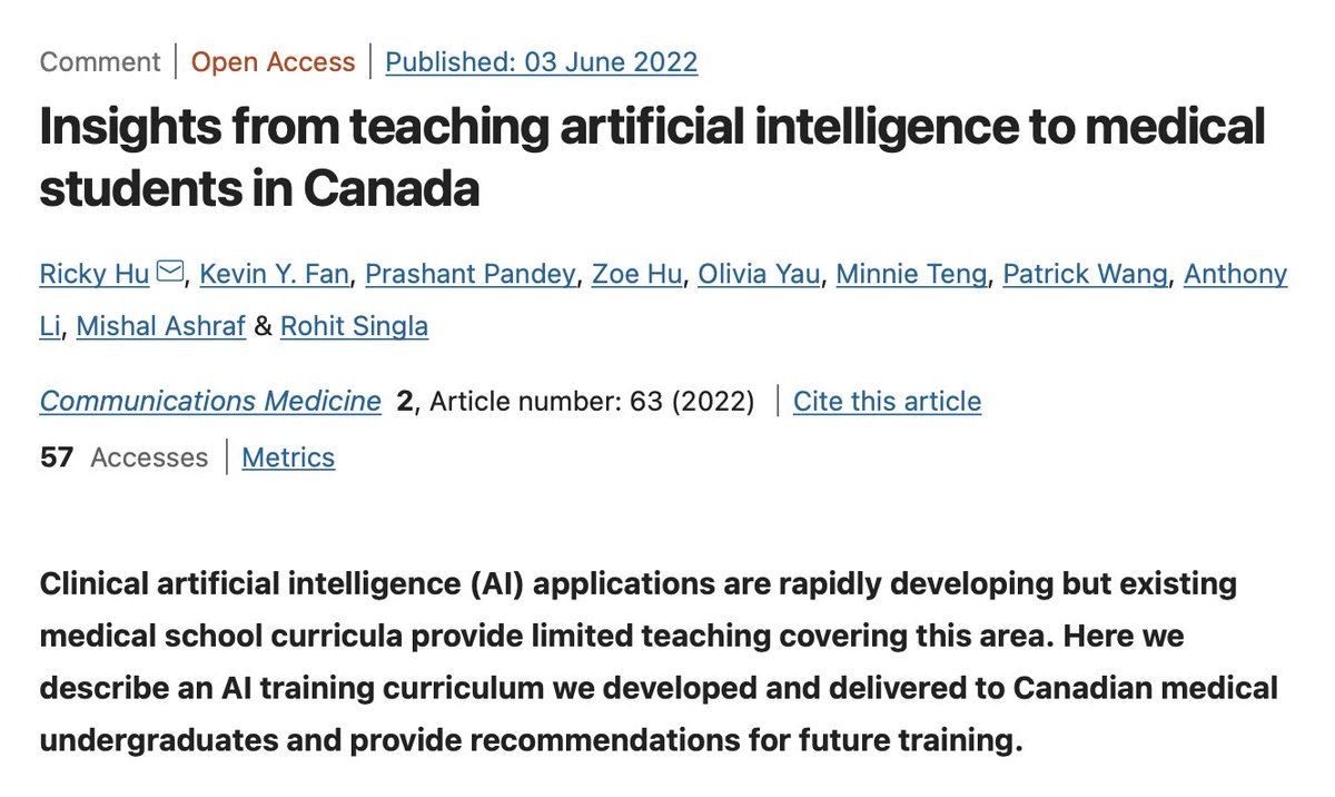 Interesting Read! Insights from Teaching Artificial Intelligence to Canadian Medical Students (towards integrating AI into medical education)

Link: nature.com/articles/s4385…

<a href="/rickyhuwho/">Ricky Hu</a> <a href="/_zoeyiyi/">Zoe Hu</a> <a href="/anthonytonyli/">•</a> <a href="/MishAshraf/">Mishal Ashraf</a> @researchingro #MedTwitterAI #100daysofcode