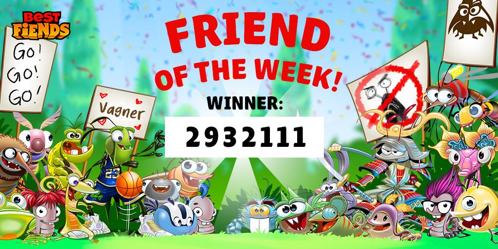 bestfiends's tweet photo. This week's #FriendoftheWeek is Vagner! Their number is 2932111! Add them, and let's try to MAX OUT their friend list! https://t.co/4jhLj58y5X