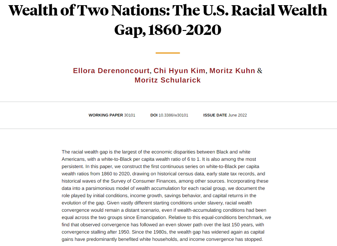nberpubs's tweet photo. 160 years of data show today’s large US racial wealth gap stems from initial conditions under slavery and long-standing gaps in wealth-accumulating conditions, from @EDerenoncourt, @ckim_econ, @kuhnmo, and @mschularick https://t.co/9avHlatm1L https://t.co/jaF8PLssec