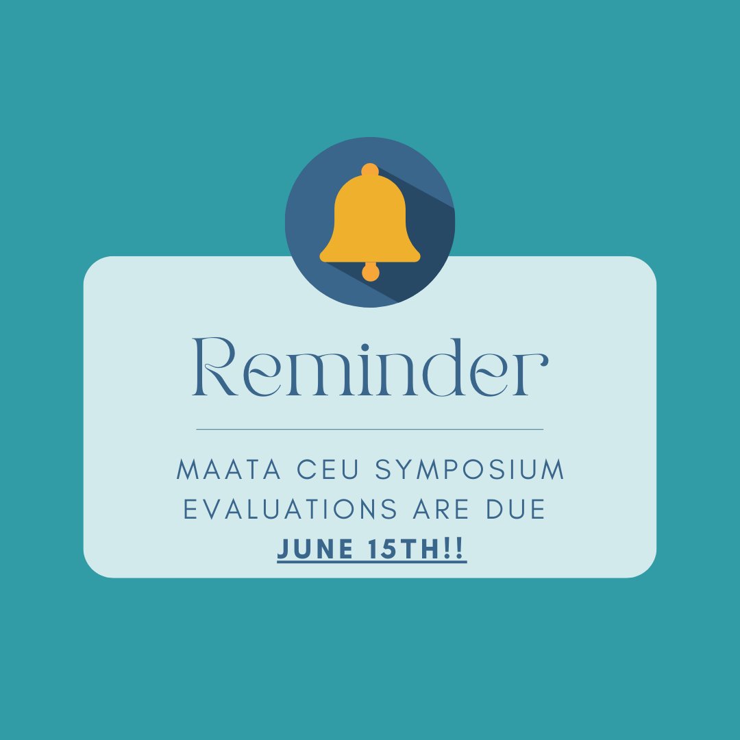 🚨REMINDER 🚨 MAATA symposium CEU evaluations are due in ONE WEEK!! 
#D3MAATA #MAATA2022

<a href="/DCATA2014/">DCATA</a> <a href="/Maryland_ATs/">MATA</a> <a href="/NCATA1974/">NCATA</a> <a href="/SCATCs/">SCATA</a> <a href="/VATAPR/">VATA Public Relations</a> <a href="/WVATA1983/">West Virginia Athletic Trainers' Association</a>