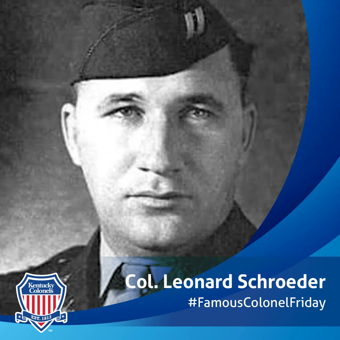 KYColonels's tweet photo. On this D-Day, we remember Colonel Leonard T. Schroeder, the first American to come ashore at Normandy in the D-Day invasion. We thank you for your service and honor you for your bravery. #Dday #FamousColonels https://t.co/fGHvKhFhdf