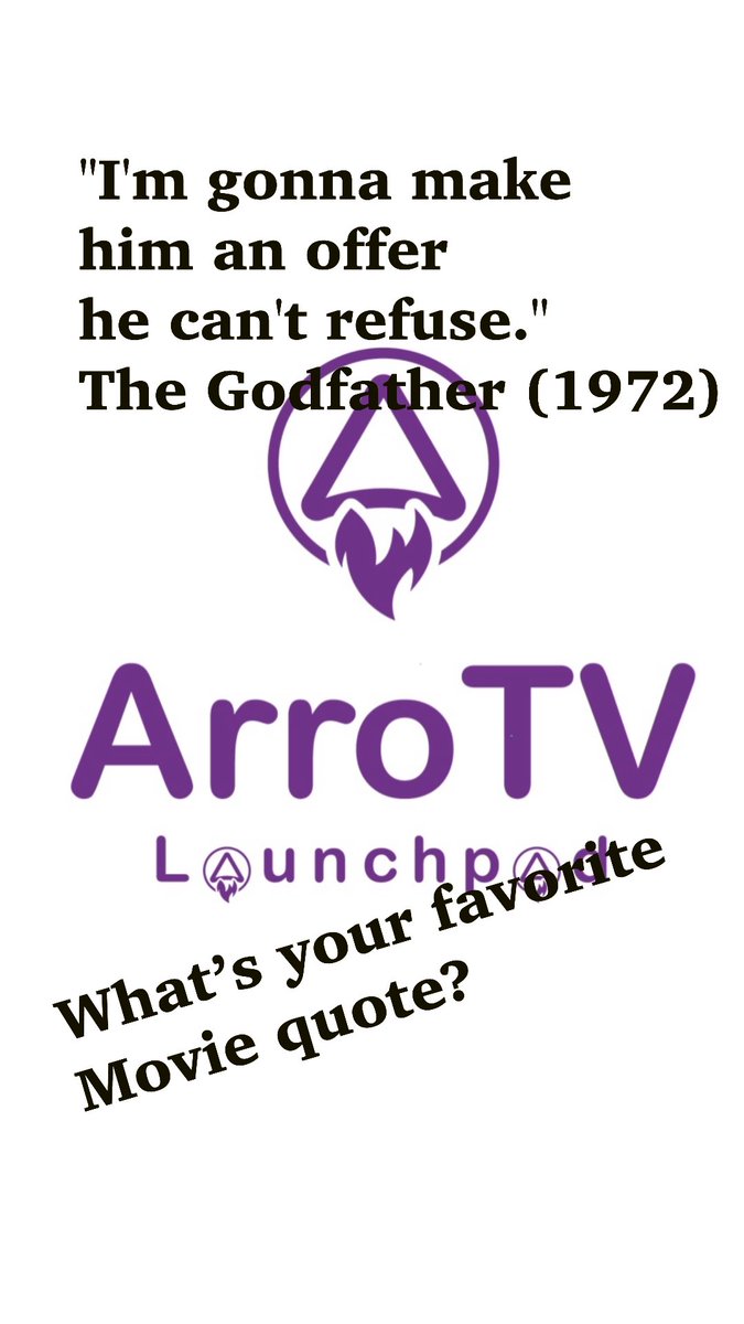 ArroTVLaunchpad's tweet photo. What’s your favorite movie quote?  #movies https://t.co/TpJUtbLQtp