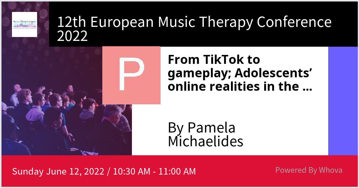 I am speaking at 12th European Music Therapy Conference 2022. Please check out my talk if you're attending the event! #emtc2022 - via #Whova event app #musictherapy #adolescents #pleasedisturb
