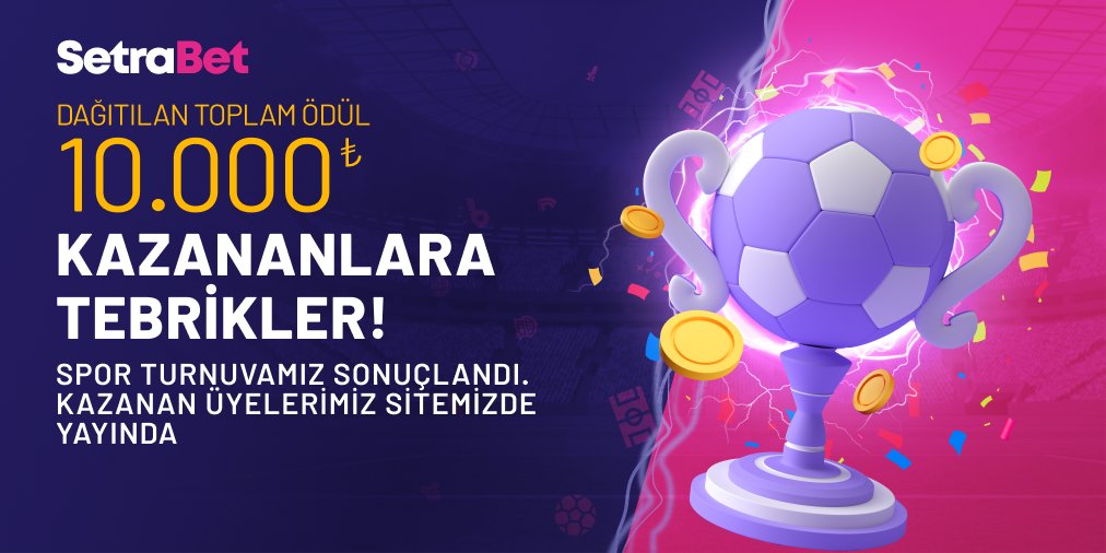 💰Spor Turnuvasıyla Toplam 10.000₺ Ödül Kazandırdık! Kazananlar Sitemizde Yayında!

😎Spor bahisleriyle turnuvamıza katılan, kupon kazançlarıyla büyük ödüle ortak olan kullanıcılarımızı tebrik ederiz.

⚽️Setrabet’e Üye Ol ve Turnuvaları Kaçırma: setra.link/twitter