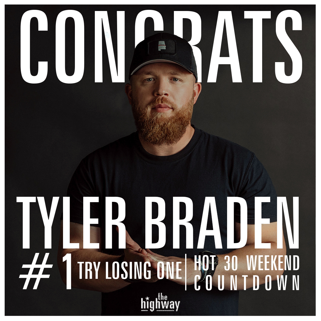 highwaysiriusxm's tweet photo. Try WINNING one @tylerbraden! 🎉🥇 Congratulations to Tyler for taking the No. 1 spot on the Highway Hot 30 Countdown with his song “Try Losing One”! Leave some love for Tyler y'all!  🙌 #TheHighway https://t.co/5BZ9gvMUAY