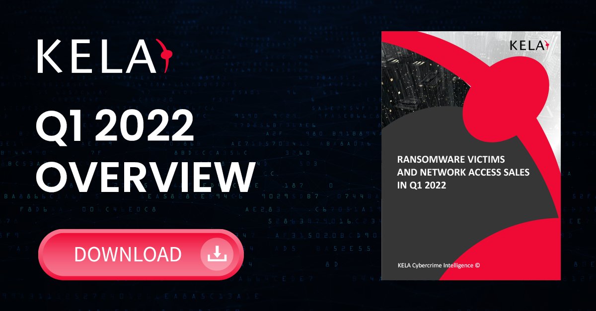 Intel_by_KELA's tweet image. Right on time for RSA Conference, KELA releases another report by its Cybercrime Threat Research team, looking into #ransomware victims and #networkaccess sales in Q1 2022. 
👉 Click to read the full report: ke-la.com/wp-content/upl…
#cybercrimeawareness #threatintelligence