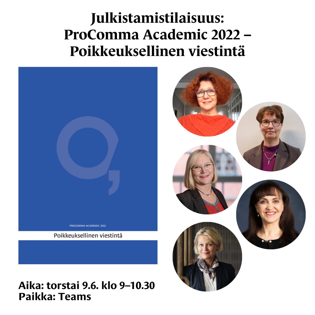 Hei jäsen, tule mukaan uuden ProComma Academic -teoksen julkistustilaisuuteen! 👋📖 Vuoden 2022 teoksen teemana on poikkeuksellinen viestintä. Julkkareissa mukana @helenakan, @MeKriKo, @SalliHakala, @WilskaTA & @elinamelgin. Ilmoittaudu mukaan: tapahtumat.procom.fi/tapahtumat/pro…