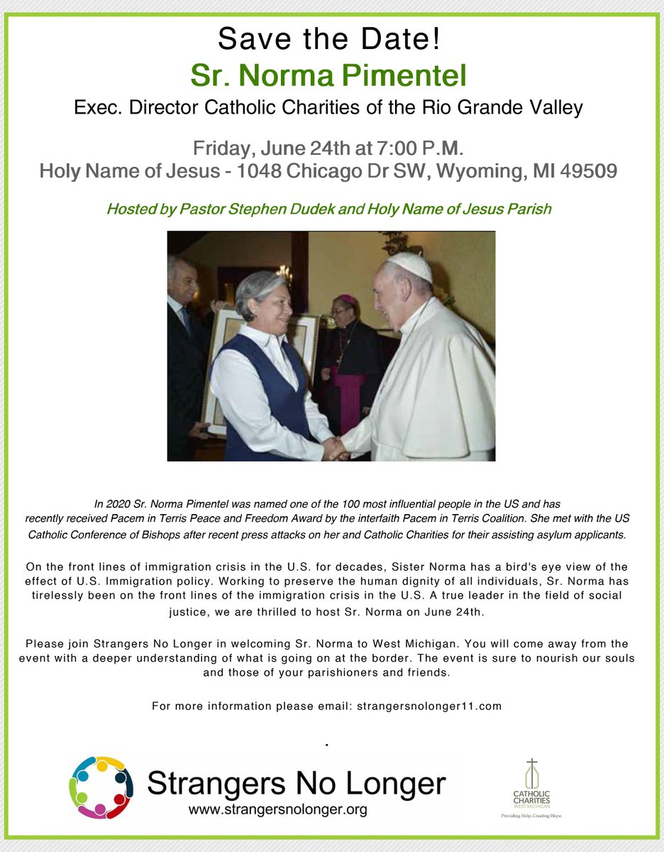 SAVE THE DATE! 
FRIDAY, JUNE 24TH
CCWM WELCOMES SR. NORMA PIMENTEL