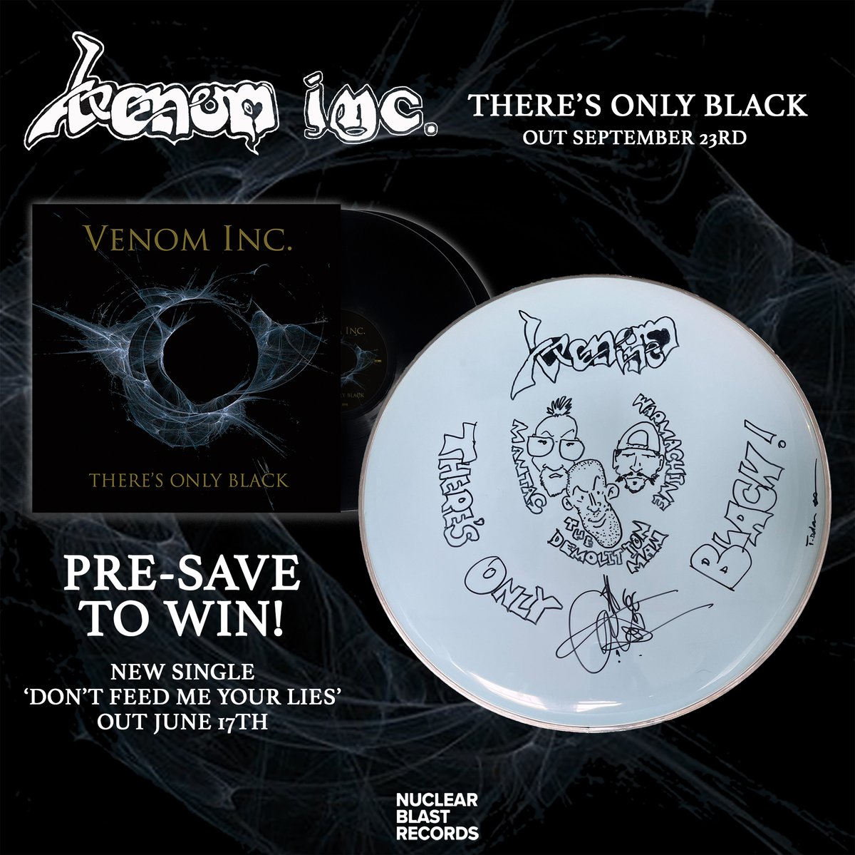 venom_inc's tweet photo. Pre-save our second single 'Don't Feed Me Your Lies' to be in with the chance to win a copy of the new album on vinyl + a drum skin designed and signed by The Demolition Man! Get involved here 👉 https://t.co/pB7xzF6AgG https://t.co/8tE9moyH0h