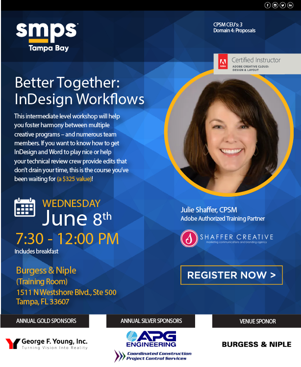 SMPSTampaBay's tweet photo. Whether you’re a graphic design rookie, or an established marketing whiz, there’s always something new to learn! Join SMPS Tampa Bay and InDesign expert, Julie Shaffer for an InDesign workflow workshop. Registration closes soon at https://t.co/lDcxGbrEL2 https://t.co/l9j5dQ78iR