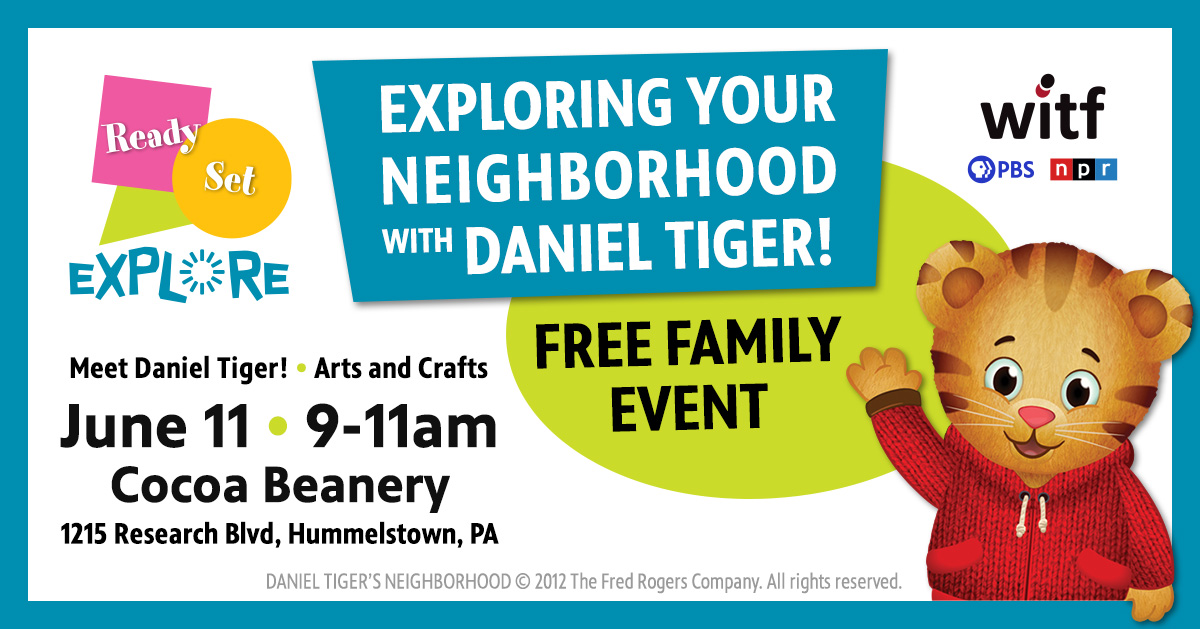 WITF's tweet photo. FIVE DAYS until you can explore The Cocoa Beanery with Daniel Tiger! Join us at #ReadySetExplore, a #free #family event, Saturday, June 11 from 9-11 am.

Sign up: https://t.co/LMn82UjRh2
 
Supported by @HersheyCompany, @CommCharterAcad, @NCFCU_online &amp; @UPMC_CCP. https://t.co/ZZ798KoLuG