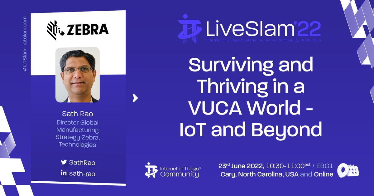 IoTchannel's tweet photo. We are thrilled to announce this @IoTSlam Live 2022 Keynote by @SathRao, @ZebraTechnology: Surviving and Thriving In a VUCA World – IoT and Beyond: https://t.co/mD4d1eDDVu
-
Join us Live, FREE, June 22-23, at @SASsoftware HQ
-
#IoTCommunity #IoTSlam #IoTPL #IoT #IoTCL #IIoT #AIoT https://t.co/zf3Inl5FER