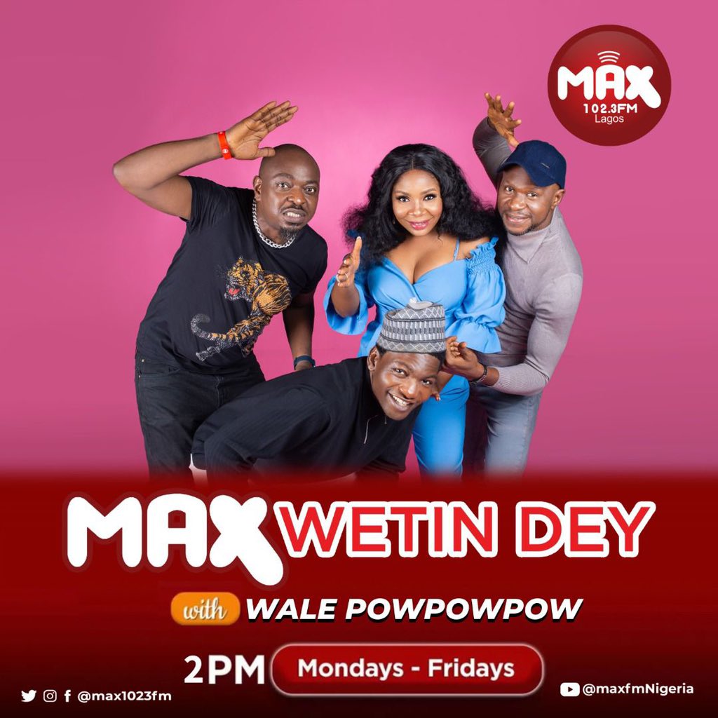 Max1023FM's tweet photo. @walepowpowpow @Obuszalee1 @Babylawyer_1 @PunkeAboki20
Time: 2pm-6pm
Make sure you tune in to 102.3 #maxfm for the #wetindeyshow
#radio #music #entertainment #areapolice https://t.co/pQopoNItKm