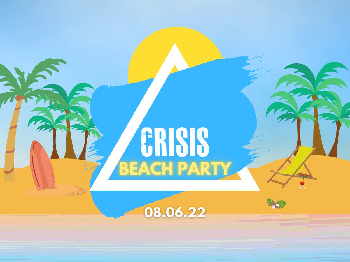 Get the sun cream at the ready, we are throwing a BIG BEACH PARTY 🤪🏝

🗓 Wednesday 8th June 2022

🎟 crisisnottingham.com/tickets