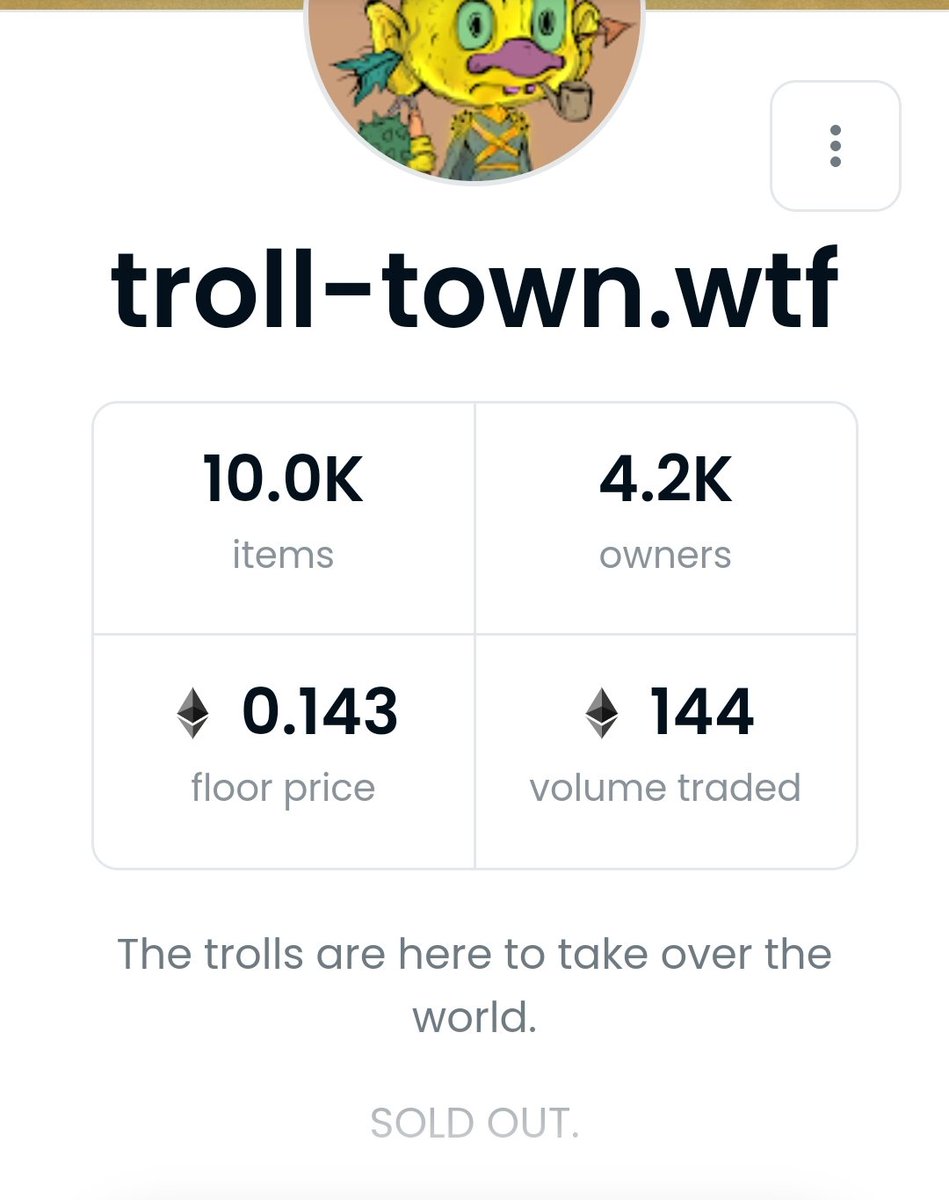 I woke up to <a href="/troll_town_wtf/">Trolltown.wtf</a> Being 
.149!!!!!!  This was a free mint. / that I bought on OS for like .019

They have a huge hype army and following. Not even 24 hrs old