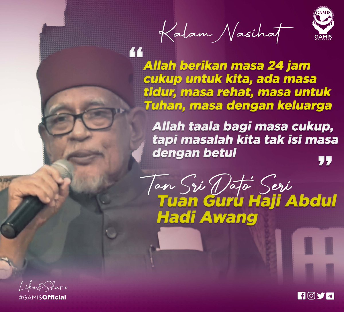 Semoga kita terus dapat laksanakan segala tanggunggjawab dan amanah sebagai hamba Allah SWT dengan baik

GABUNGAN MAHASISWA ISLAM SE-MALAYSIA (GAMIS)

#TuanGuruHajiAbdulHadiAwang
#PBAKL2022