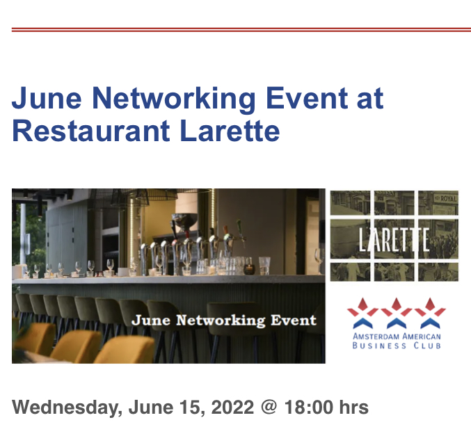 Our June #business #networking #event is at the wonderful Restaurant Larette. The perfect location to start the summer with a special selection of drinks &amp; finger foods at this New York inspired restaurant. Meet other like minded professionals: Wed June 15 @18hrs #AABC #Amsterdam