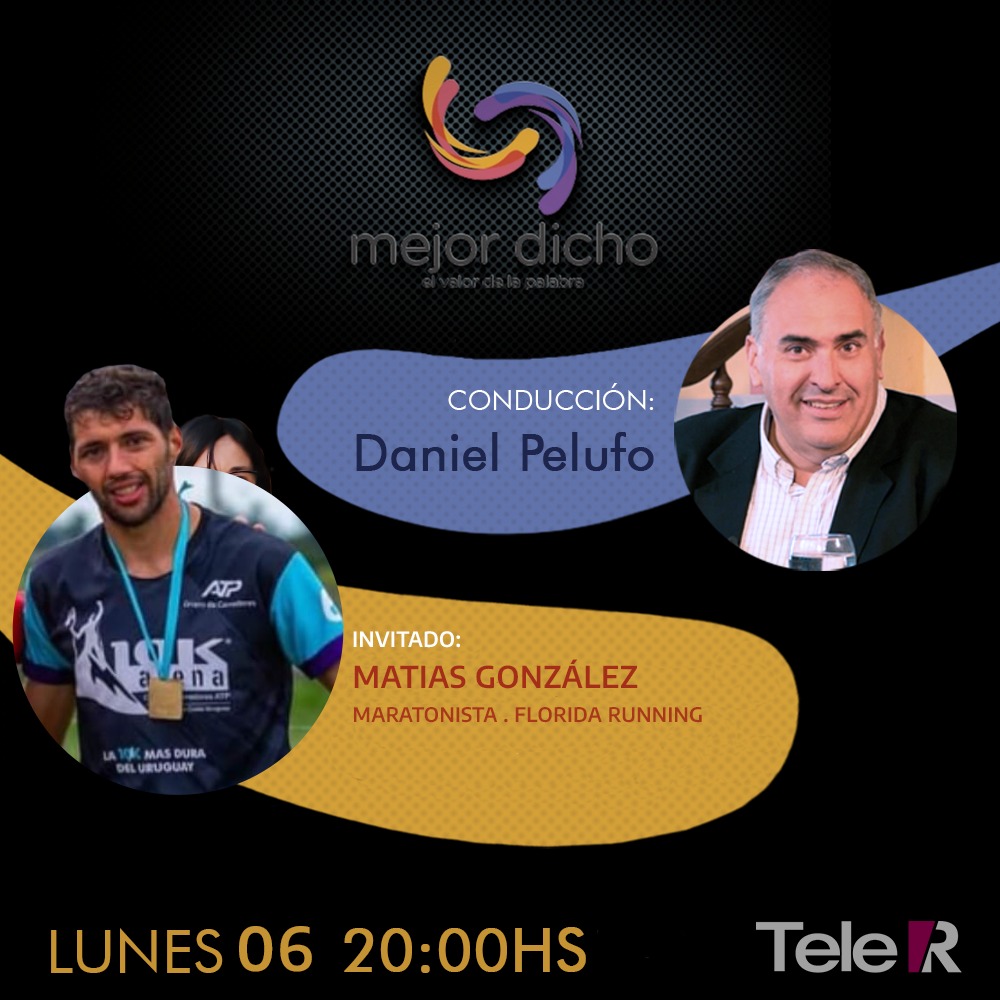 ✨ #TELER ✨
Este LUNES 06 a las 20hs te esperamos en Mejor Dicho
Con la conducción de Daniel Pelufo <a href="/PelufoDaniel/">Daniel Pelufo</a>, entrevistamos a Matías González, Maratonista - Florida Running
👉 MEJOR DICHO - Lunes 20hs
 📺 Miralo por: tv.vera.com.uy/play/2s6r7