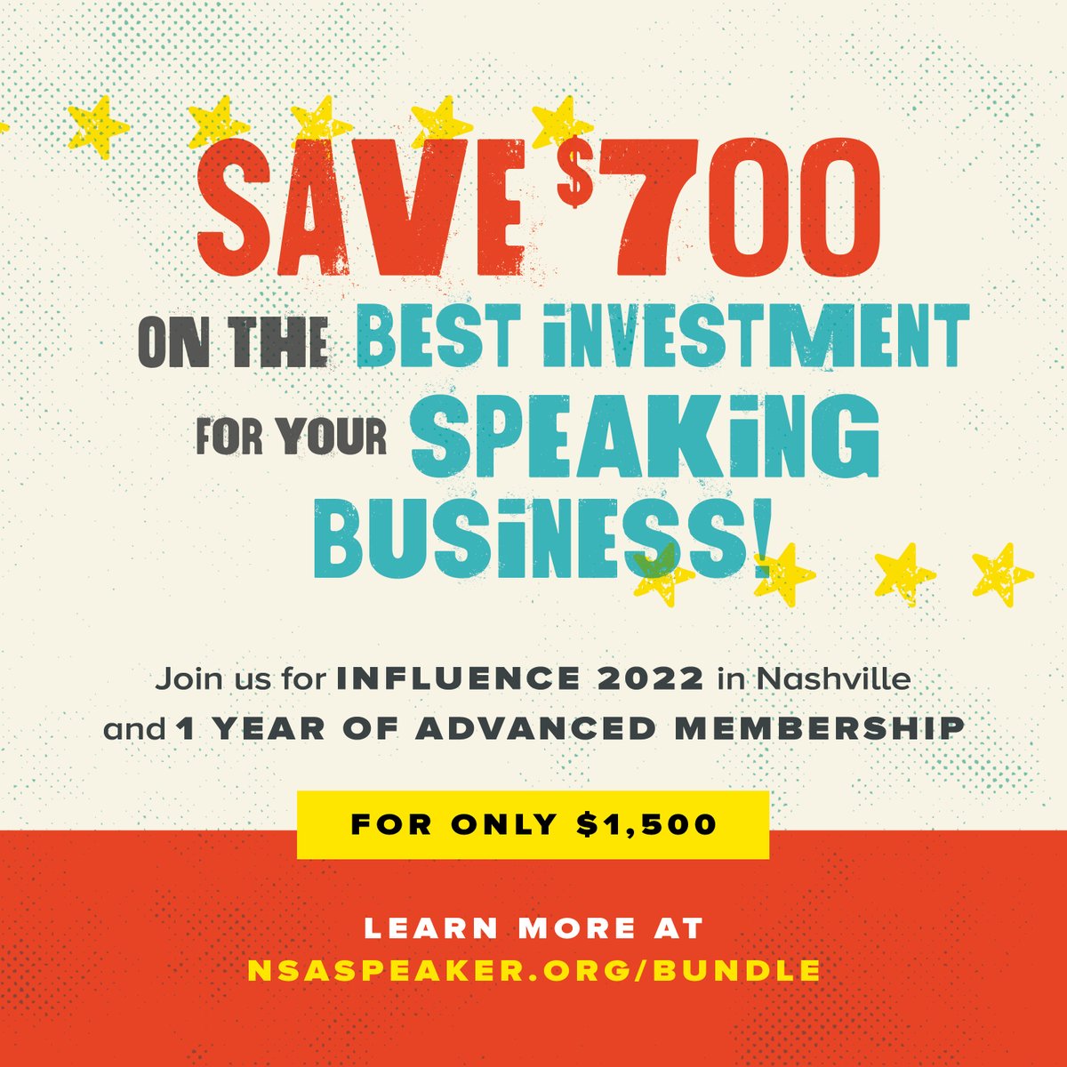 Become an NSA member and join us at Influence for only $1,500! The bundle includes an advanced membership and covers the cost of Influence registration. Attend Influence to learn the trends of the industry, connect with speakers and build a support system.
nsaspeaker.org/bundle/
