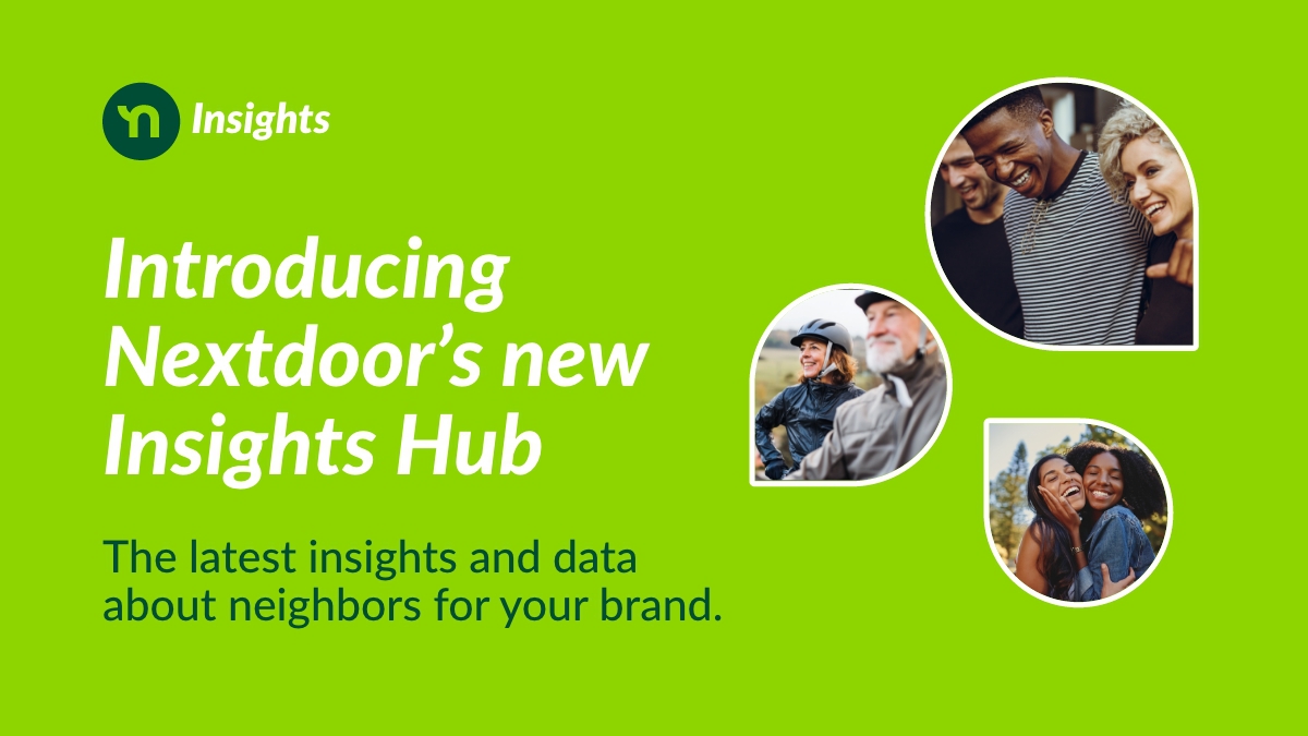 Nextdoor on Twitter "Introducing the Nextdoor Insights Hub, a