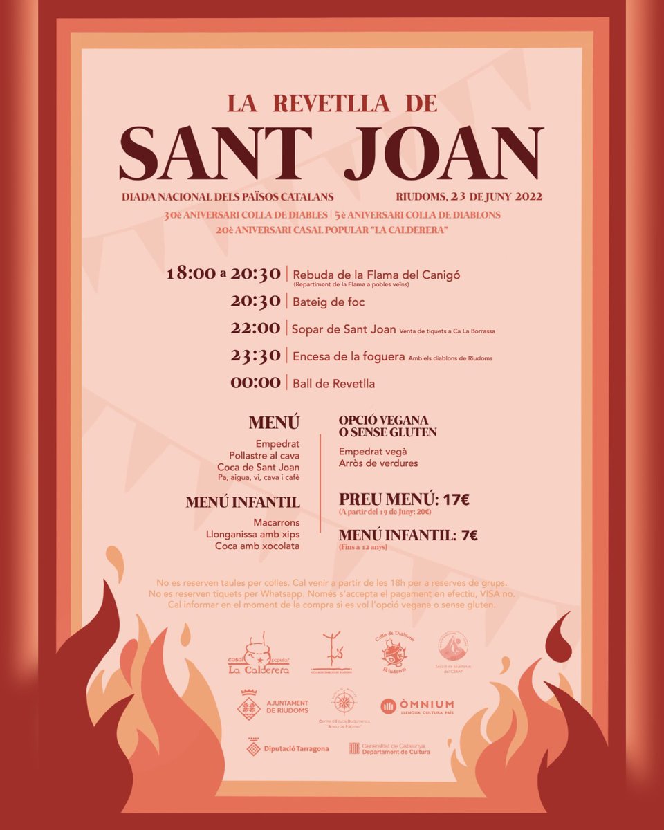 🔥SANT JOAN - RIUDOMS '22. DIADA NACIONAL DELS PAÏSOS CATALANS✊

Un any més celebrem el solstici d'estiua #Riudoms!

✅Ja a la venda els tiquets del sopar popular de Sant Joan, a Ca La Borrassa!
#30anysDiablesRiudoms
#20anysCPLaCalderera
#5anysDiablonsRiudoms