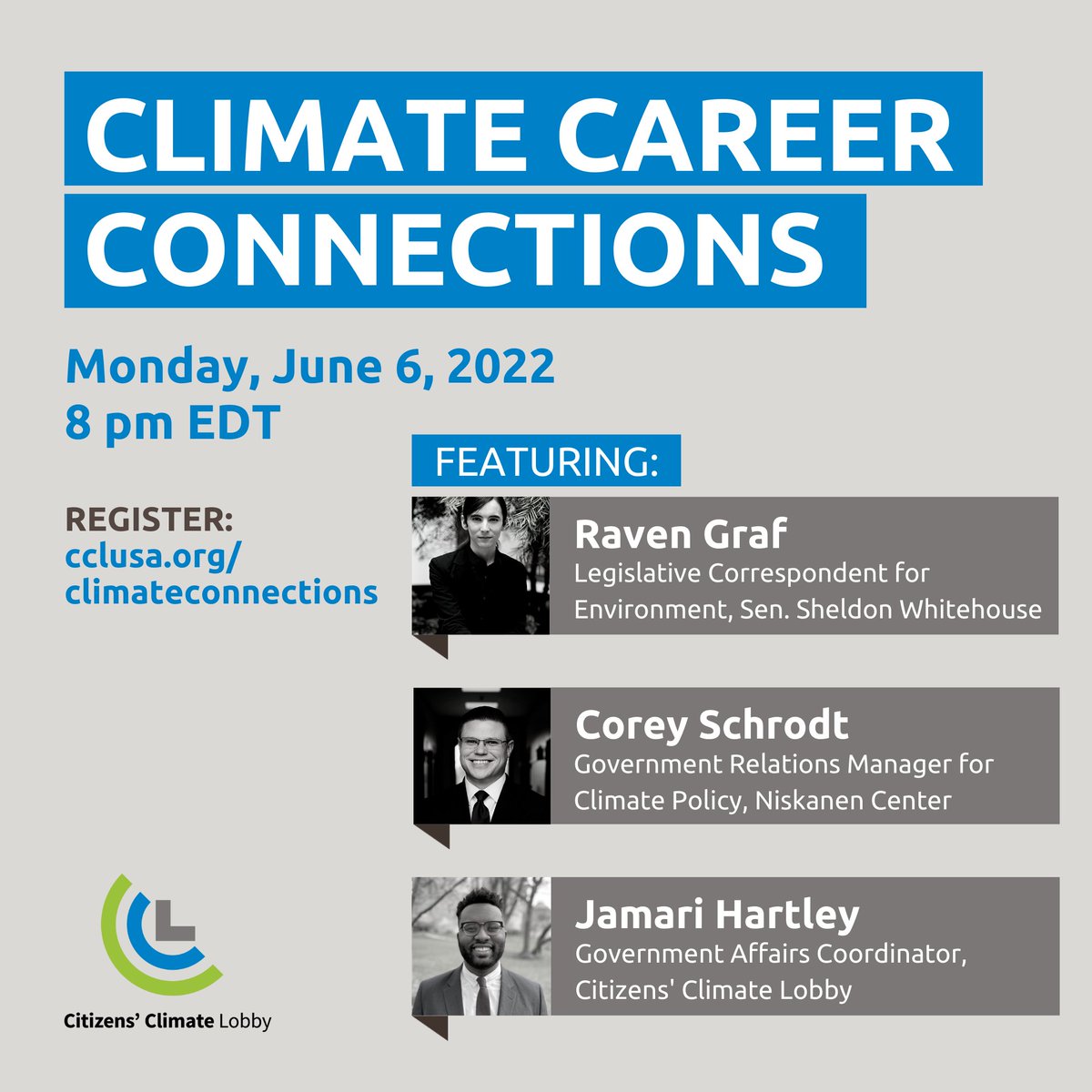 citizensclimate's tweet photo. TONIGHT! Join the Higher Education Action Team for "Climate Career Connections" --focusing on #careers in or working closely w/ Congress. Speakers: Raven Graf (office of Sen. Whitehouse), Corey Schrodt (Niskanen Center), &amp; Jamari Hartley (CCL). #climate

https://t.co/CF7zDmmaKG https://t.co/29m3v6Y3le