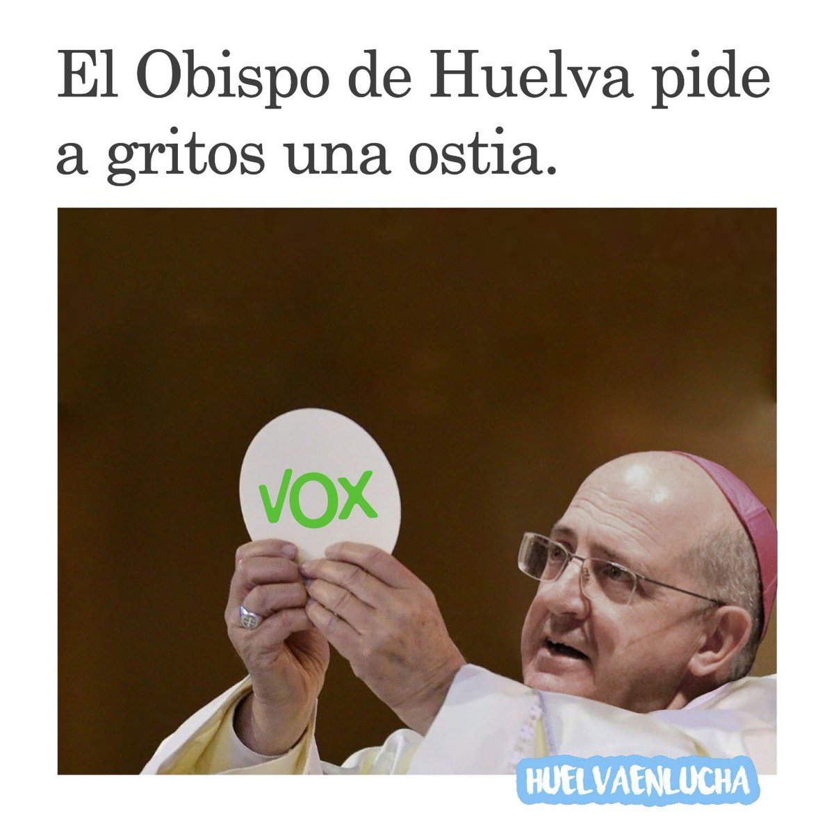 HuelvaLucha's tweet photo. “Yo no viá disí a quién votá, pero a ve si votamo en condisione” https://t.co/cMSIzGuWjl