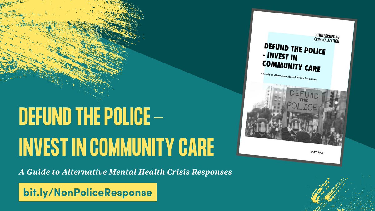 interruptcrim's tweet photo. Want to learn more about & organize for non-police mental health crisis responses? Check out our guide, which highlights key considerations for meaningful shifts away from cops & towards community-based responses to unmet mental health needs: https://t.co/ROaHeNkwGw #CareNotCops https://t.co/7nH5yopHim