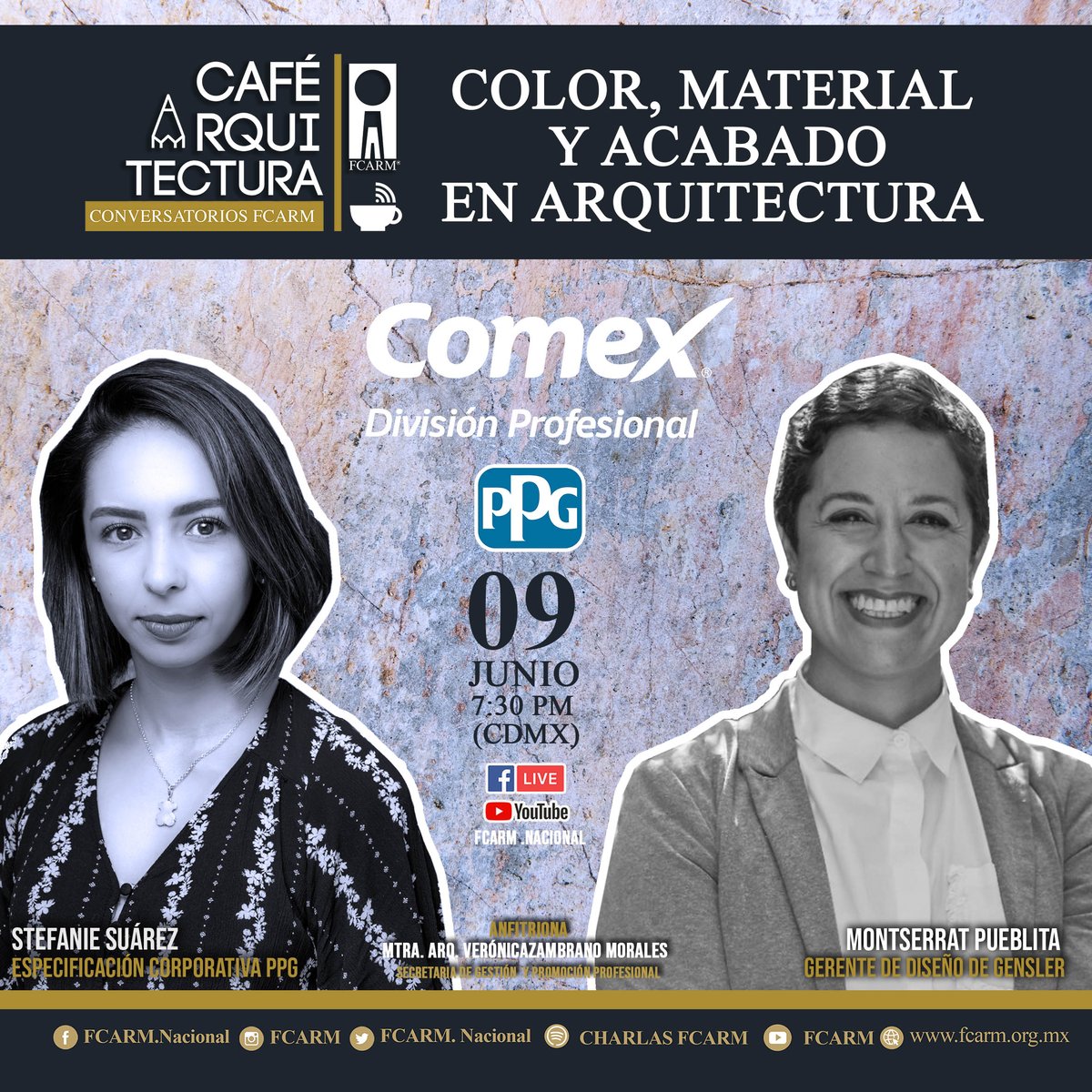 𝐂𝐎𝐋𝐎𝐑, 𝐌𝐀𝐓𝐄𝐑𝐈𝐀𝐋𝐄𝐒 𝐘 𝐀𝐂𝐀𝐁𝐀𝐃𝐎 𝐄𝐍 𝐀𝐑𝐐𝐔𝐈𝐓𝐄𝐂𝐓𝐔𝐑𝐀, te invitamos un #CaféArquitectura con #Comex donde te mostraremos como hacen los expertos. #FacebookLive y #youtubelive  
Con las invitadas:
Stefanie Suárez y Montserrat Pueblita 
#somosFCARM