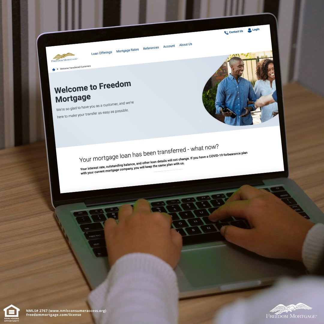 Freedom Mortgage Corporation on Twitter "Your loan was transferred to