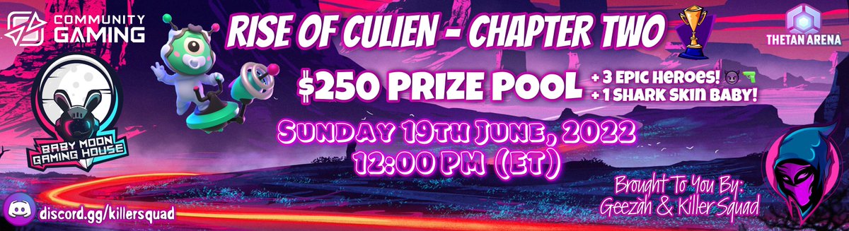 Rise Of Culien series returns🙌The next chapter of <a href="/ThetanArena/">Thetan Arena</a> tournament will take place on 19th June, 2022. Make sure you read the rules &amp; format carefully prior to registering. LFG!!!!🔥🔥🔥 <communitygaming.io/tournament/kil…>
#ThetanArena #MOBA #P2E