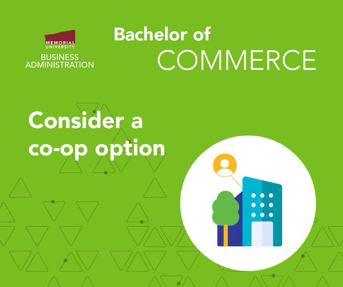 MUNBusiness's tweet photo. Interested in #StudyingBusiness for your #Bachelor's degree? Consider @MemorialU's #BachelorOfCommerce with #CoopOption!
Our B.Comm. (Co-op.) offers:
🎯 100% placements for work terms
🤝 Real #BusinessExperience
💼 Paid work terms
https://t.co/kFy2vAsywH
#StudyBusiness https://t.co/4qZS0xjXTr