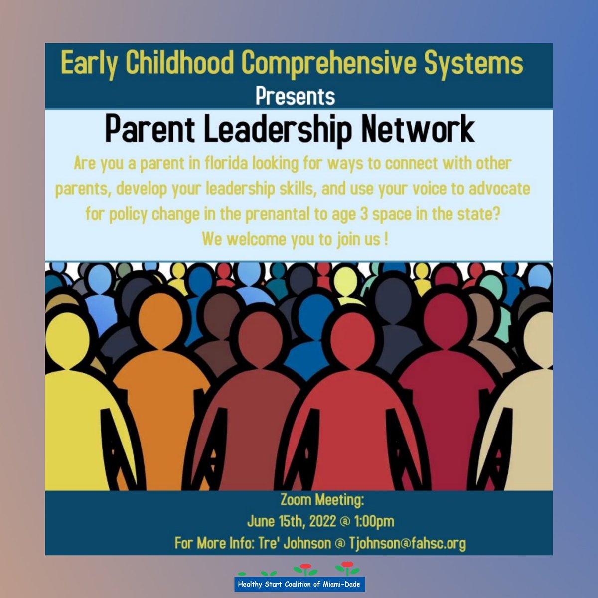 hscmd's tweet photo. 📣 You're invited!
Florida Association of Healthy Start Coalitions (FAHSC) along with the Early Childhood Comprehensive Systems (ECCS), are looking for parents who are interested in learning more about the emerging Parent Leadership Network.
#HSMCD #nonprofitorganization https://t.co/66h5cxm0He
