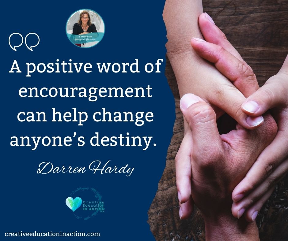 Everyone can benefit from positive words of encouragement.  

Will you share with us a time someone gave you a positive word of encouragement and it changed your day?

#creativeeducationinaction #SEL #socialemotionallearning