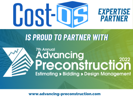 CostOSLLC's tweet photo. One week left before the Advancing Preconstruction Summit 2022 in Las Vegas June 13-15. Cost-OS will show Cloud Estimating Technology and how this established technology can start your digital transformation. Use code SPON20 to save 20%. Register Today! https://t.co/TfFB3yNIeC https://t.co/AxZCacxgsj