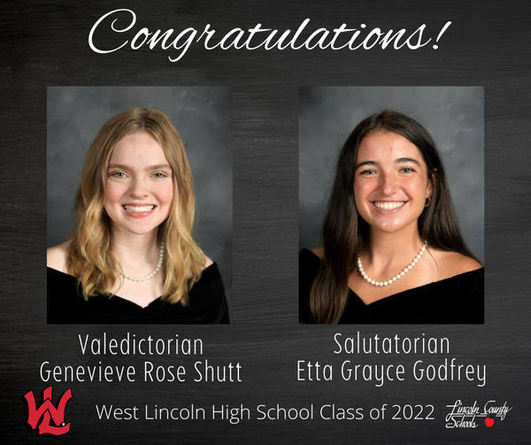 wlincolnhs's tweet photo. Please join us congratulating West Lincoln High School's Class of 2022 Valedictorian and Salutatorian! 
🎓   Genevieve Rose Shutt, Valedictorian 
🎓   Etta Grace Godfrey, Salutatorian 
#westisbest #LCSCreatingANewPath https://t.co/2tMpALvpDt