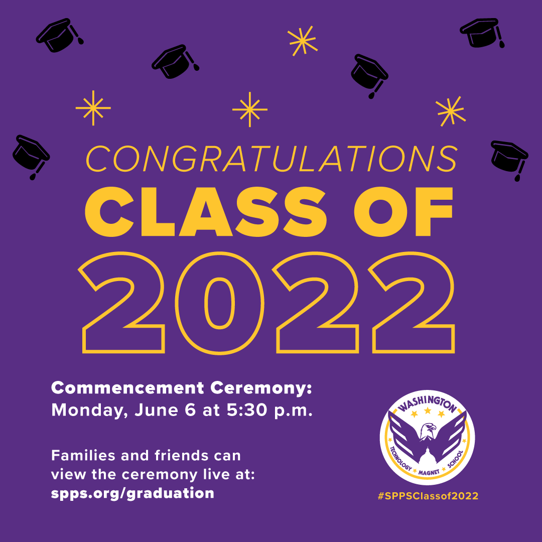 Congratulations Washington Technology Magnet 2022 graduates! Families and friends can view the ceremony live at eduvision.tv/l?etRRRme. #SPPSClassof2022 🎓