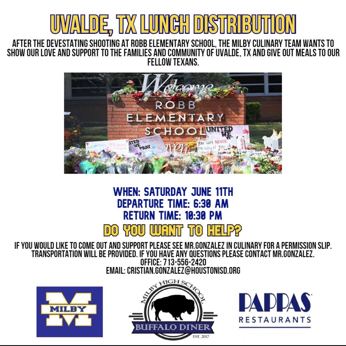 The Milby Culinary Team will like to take a day trip to Uvalde, Texas June 11th (Saturday) to share some food and show some support to those who lost their child/children in the terrible shooting. If you would like to come out and support reach out to Mr.Gonzalez for more info.