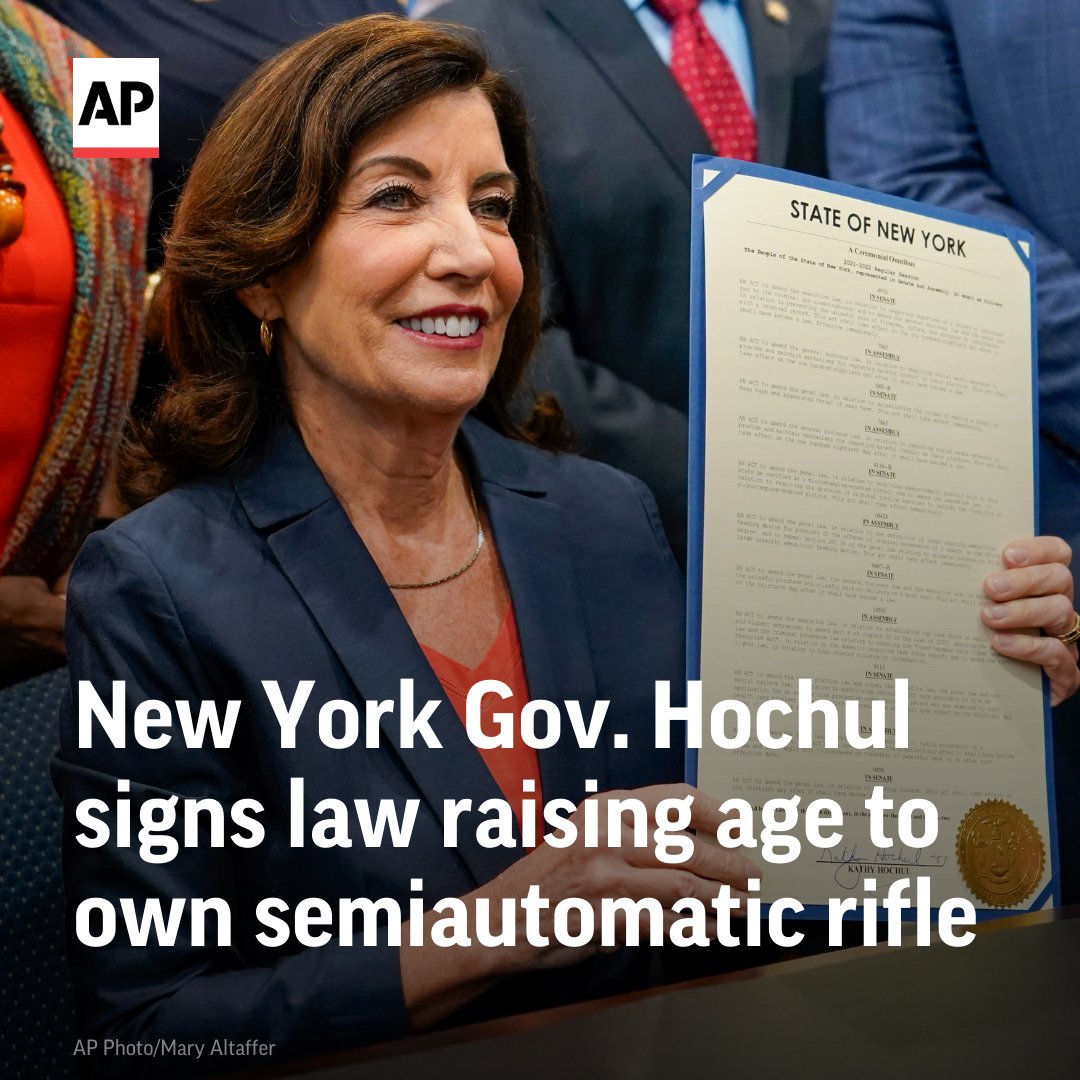 AP's tweet image. New Yorkers under age 21 will be prohibited from buying semiautomatic rifles under a new law signed Monday by Gov. Kathy Hochul, making the state one of the first to enact a major gun control initiative following a wave of deadly mass shootings. apne.ws/sB0haFI