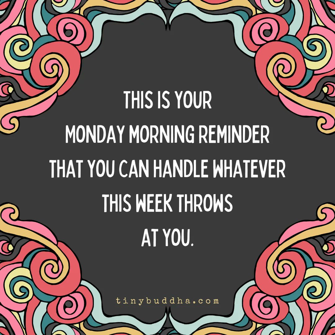 Tiny Buddha on Twitter "This is your Monday morning reminder that you