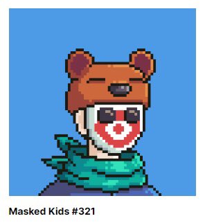 I GOT A NICE ONE MASK KIDS                    <a href="/maskedkidsNFT/">MASKED KIDS</a> <a href="/mask/">mask</a>