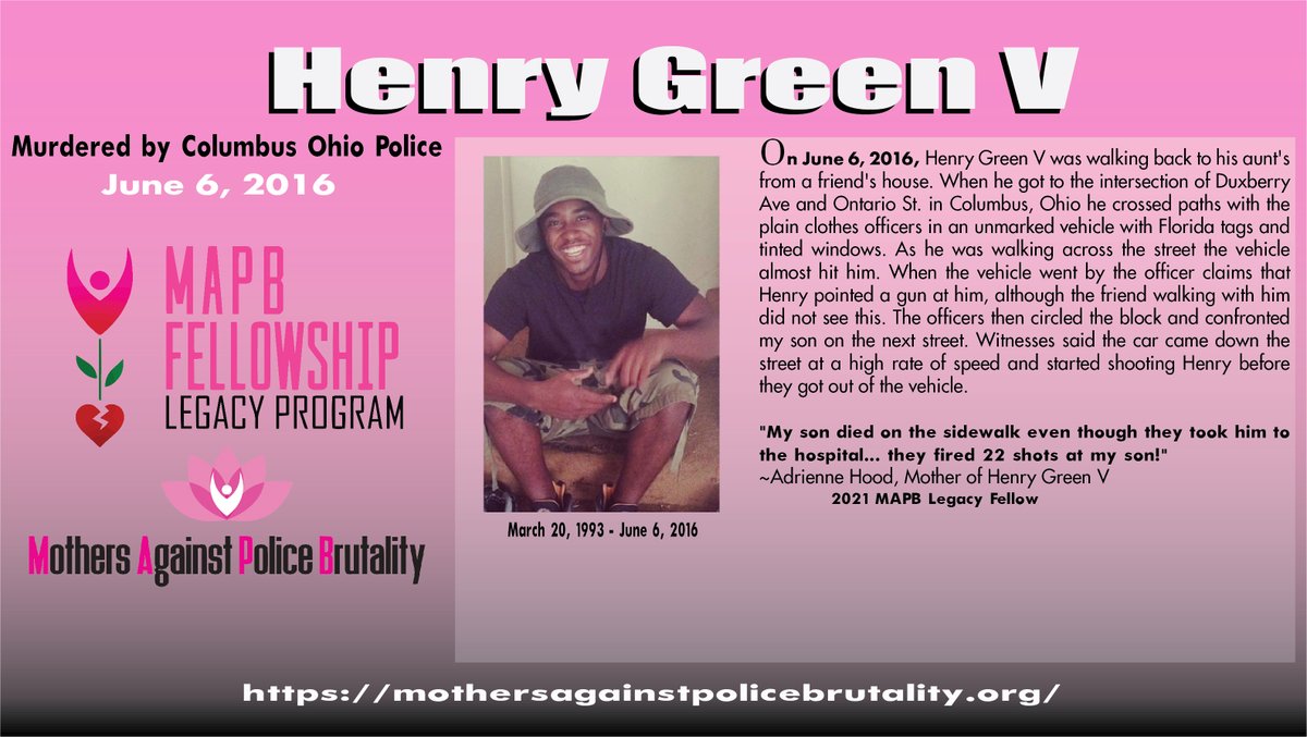 MAPB is honoring the life of Henry Green V. On this day June 6, 2016 Henry's life was stolen by Columbus Ohio Police.
Henry's Mother- Retired Master Sargent, Adrienne Hood  is a MAPB Legacy Fellow. #MAPB <a href="/truetou1/">A. Y. Hood</a> <a href="/jsquad76774888/">j squad</a> @anitatlksden <a href="/ColletteMAPB/">Collette Flanagan</a> 
<a href="/Justice4Jayvis/">Justice4JayvisBenjamin</a>