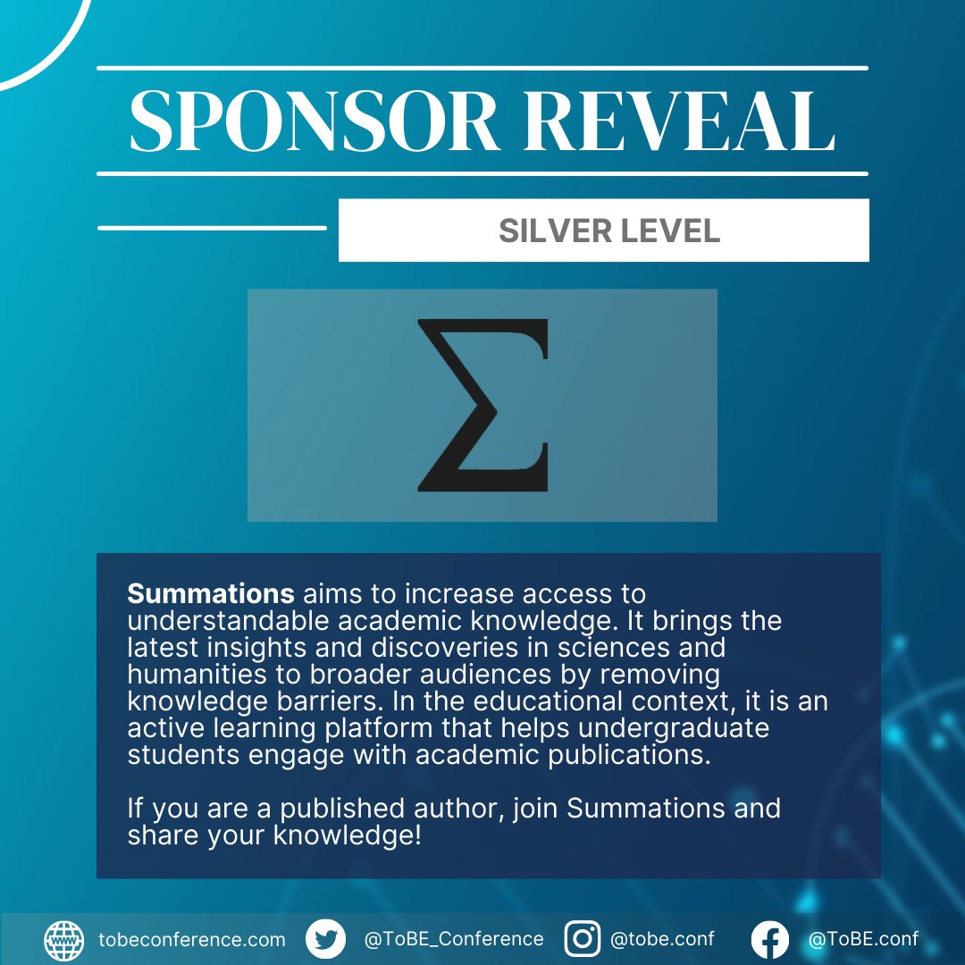 ToBE2022 is pleased to announce our second silver 🥈 sponsor <a href="/SummationsHQ/">Summations</a>, your portal to academic knowledge!

Read more here: summations.com (1/4)