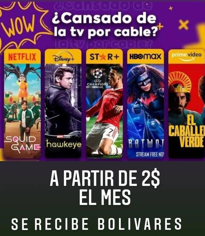 Pantallas a la orden:
Para uno o varios dispositivos 📺📺📺
Netflix 3,5$
HBO/Disney/Amazon/Star Plus 2$ c/u
Garantía y excelente atención 🙂