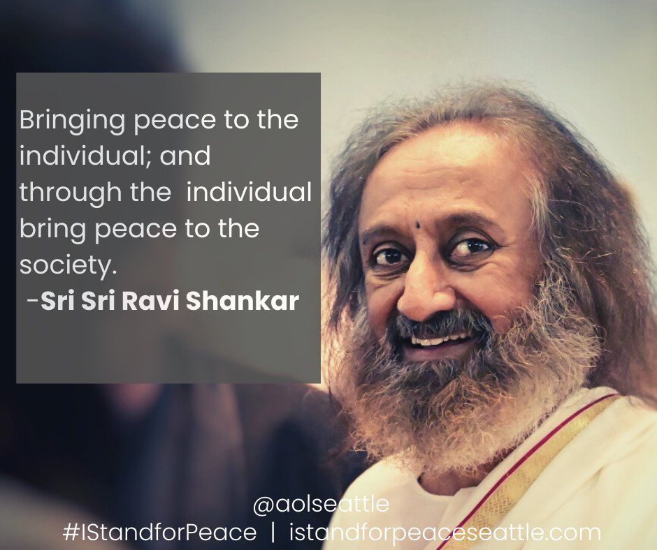 AOLSeattle's tweet photo. Bringing peace to the individual and through the individual bring peace to the society, Gurudev SriS ri Ravi Shankar.
#IStandforPeace #PeacewithinMe #IStandforPeaceSeattle #PeaceintheWorld
https://t.co/OLH5hOhj6X https://t.co/sLMeUVYqq1