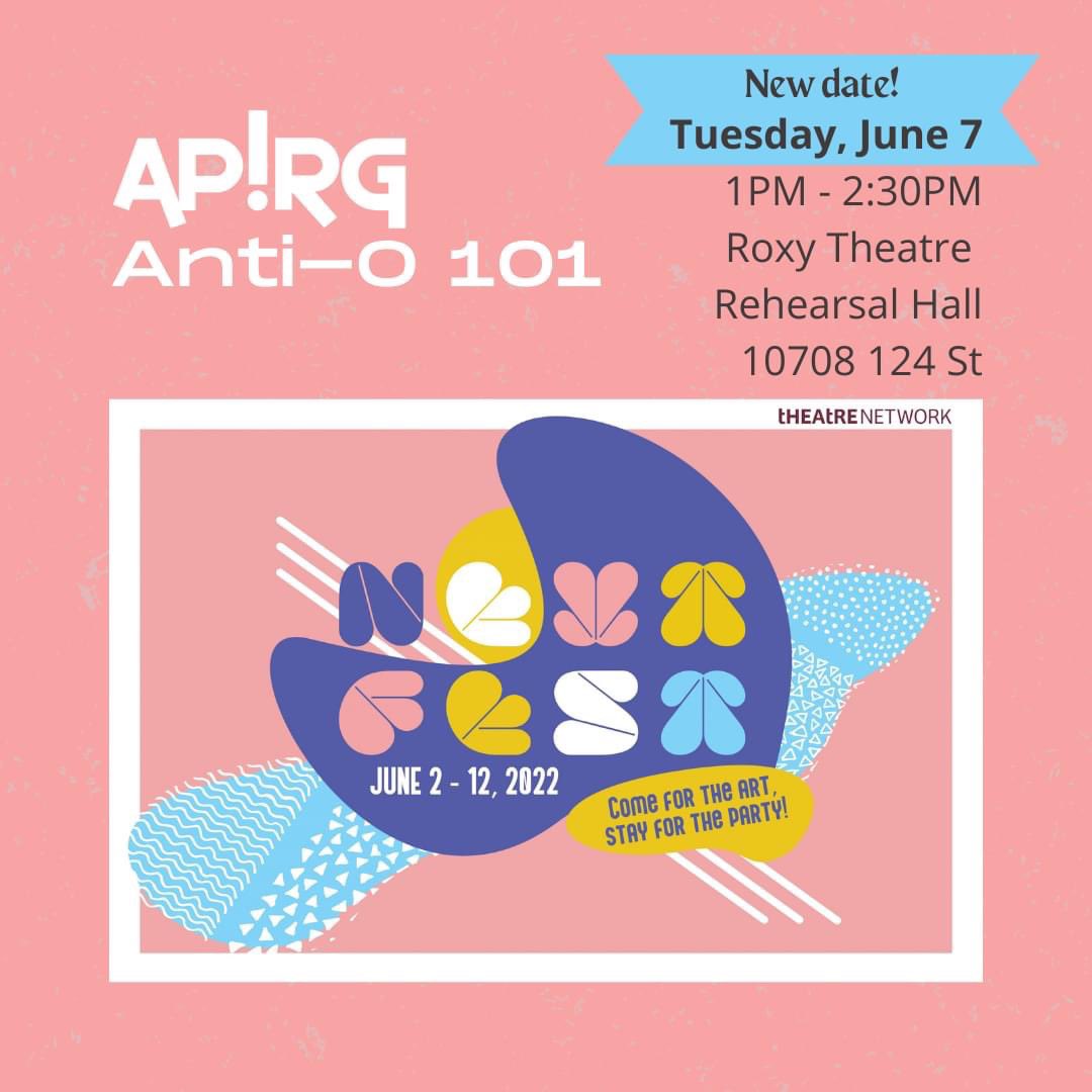 apirg's tweet photo. Our Anti-O 101 Workshop as part of @nextfestartsco's Workshop Series is coming up tomorrow (Tuesday, June 7th) at 1pm!
Have you registered yet? https://t.co/Zvi9Ffmg9o
#nxtfst #apirg #antio #freeworkshop #yeg #communitybuilding #saferspaces #yegarts https://t.co/IJelL769zM