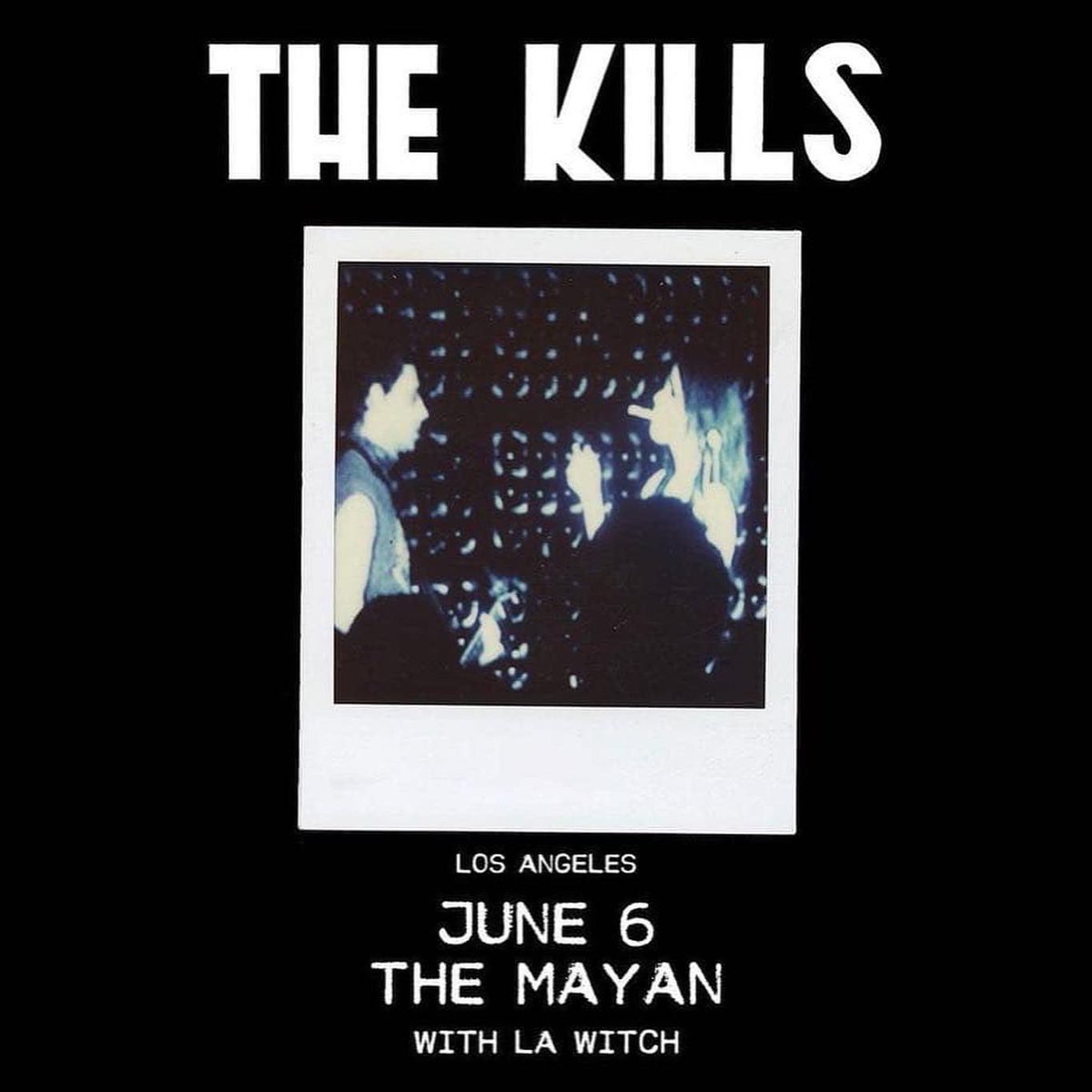HooleyGroup's tweet photo. Tonight at @TheMayanLA ❤️‍🔥✨ @LA_WITCH supporting @TheKills https://t.co/Ycxf4tgDZL
