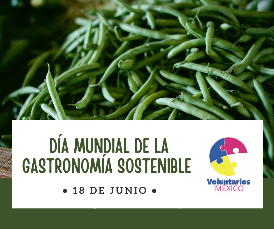 #EfeméridesVolsMx: #DíaMundialDeLaGastronomíaSostenible: Ésta es sinónimo de una cocina que tiene en cuenta el origen de los ingredientes, cómo se cultivan y cómo llegan a nuestros mercados y, finalmente, a nuestros platos.

#VolsMx #PersonasExtraordinarias