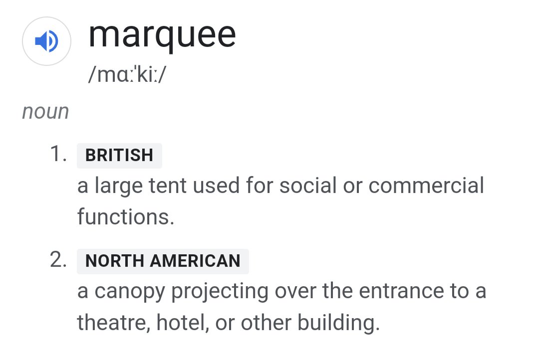 deejaykate's tweet photo. Another mundane language difference that caused confusion earlier today. 

The concert I'm going to is in a venue called The Marquee which is actually a marquee, which is just a big tent. https://t.co/E7cHWsgyDO