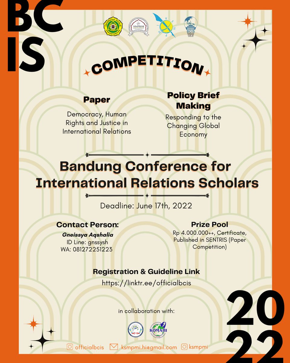 ir_corner's tweet photo. [EVENT]
[BCIS 2022 SUBMISSION] 

Good day Scholars! We got some exciting news for you, starting from 29th April-17th June you can participate in BCIS 2022! The submissions are available for 2 categories such as Paper, and Policy Making. https://t.co/YzYM5wRgnc